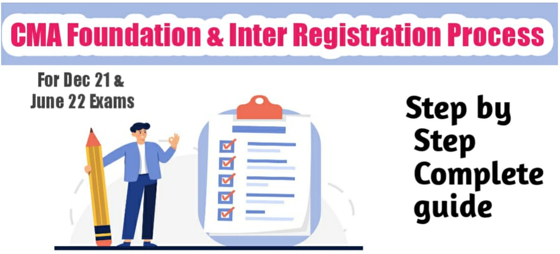 CMA Foundation & inter Registration process 2021-2022