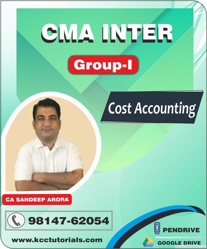 Paper 8 Cost Accounting (CMA Inter) KCC Tutorials