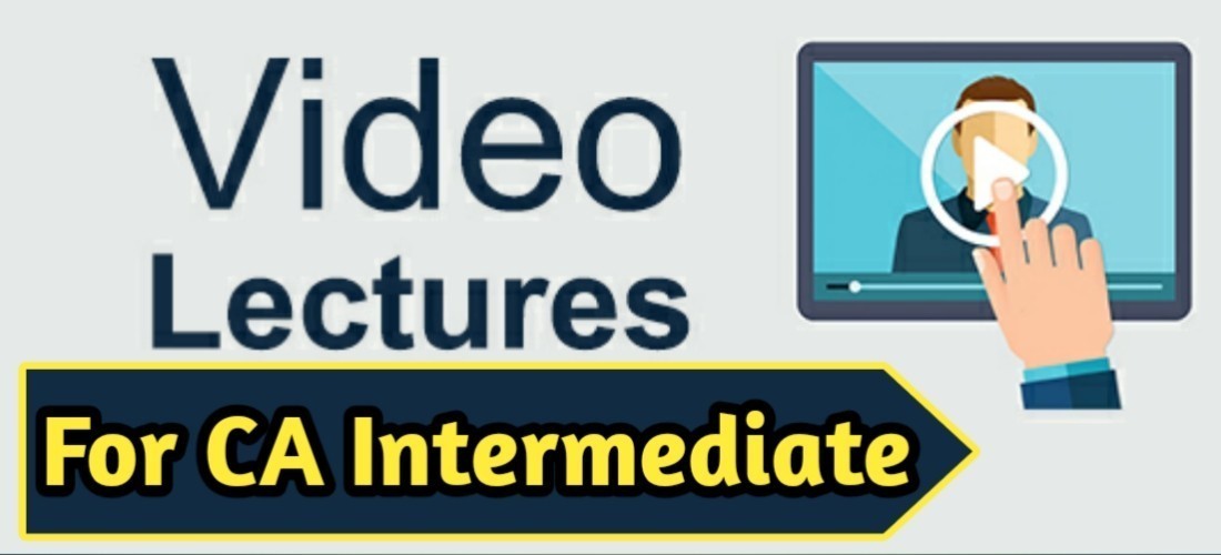 best CA Intermediate Video lectures in India
