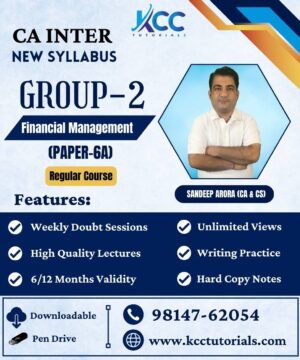 Best & Most Affordable Video lectures and live online classes by Sandeep Arora Sir for Financial Management group 2. Sandeep Sir teaches the Financial Management subject with great clarity
