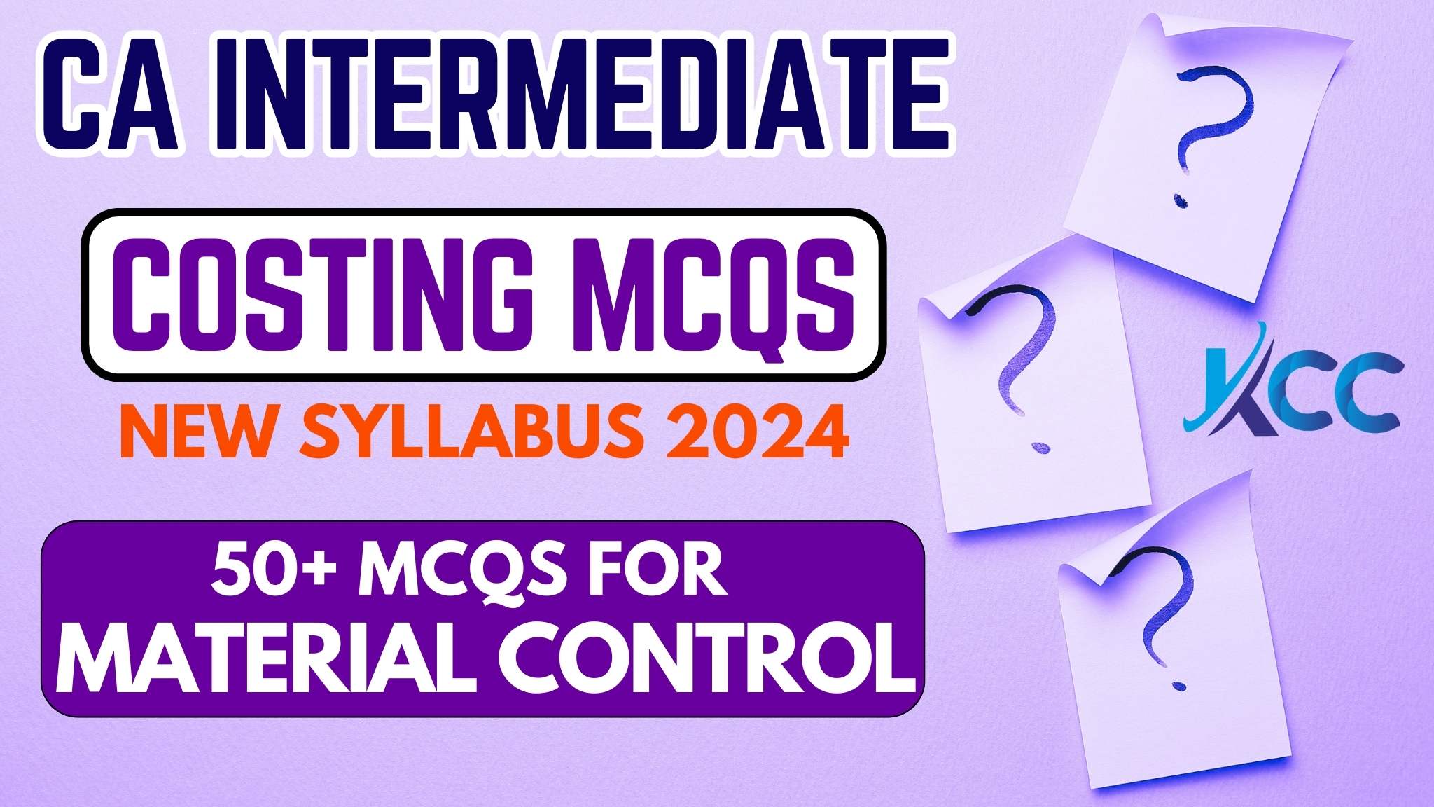 Sandeep Arora Sir at KCC Tutorials provides the best free CA Inter MCQs and Objectives for Material Control for ICAI 2024 New Syllabus