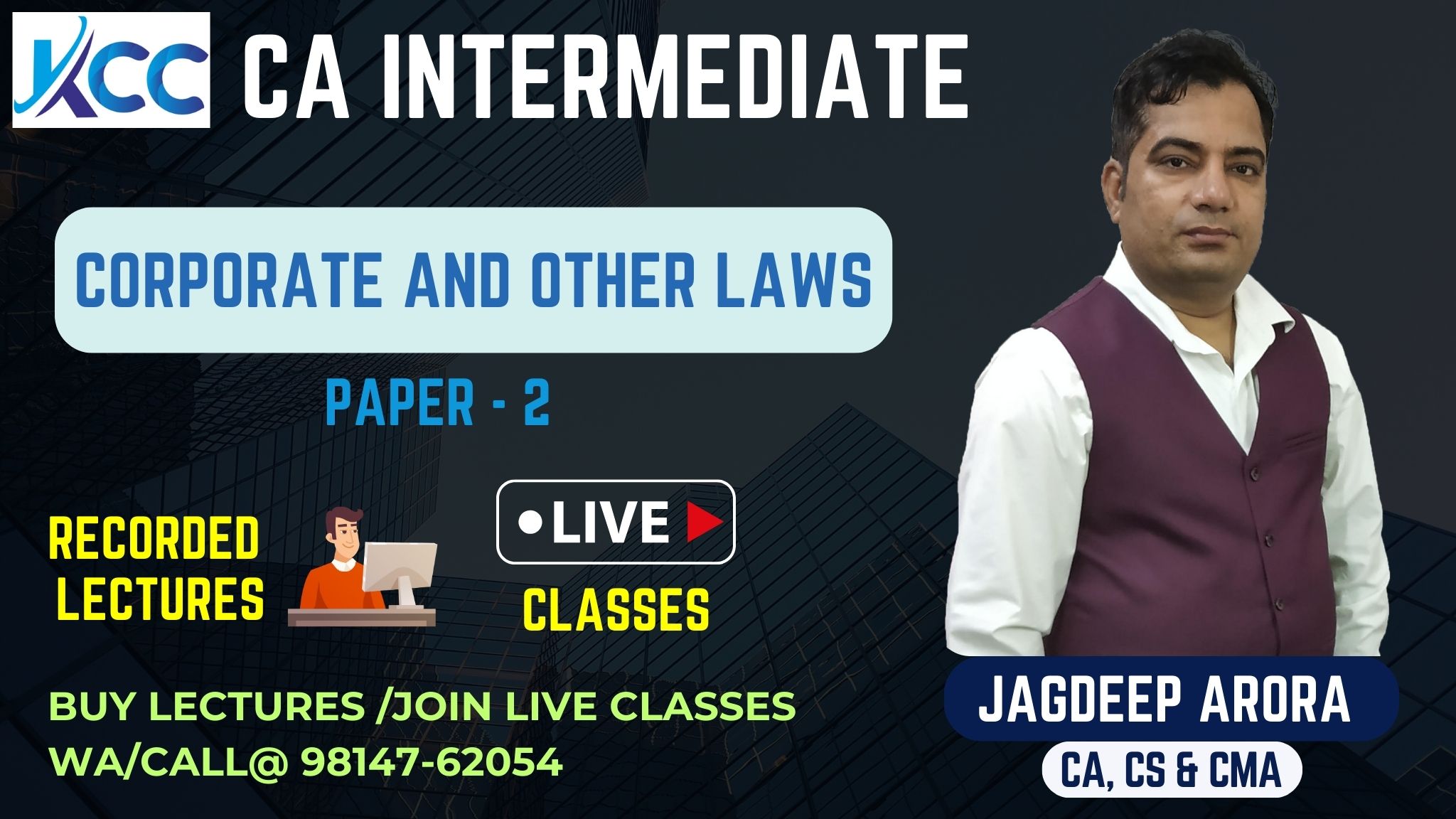 Best & Top CA Inter Face to Face & Offline Classes by Jagdeep Arora Sir in Ludhiana.