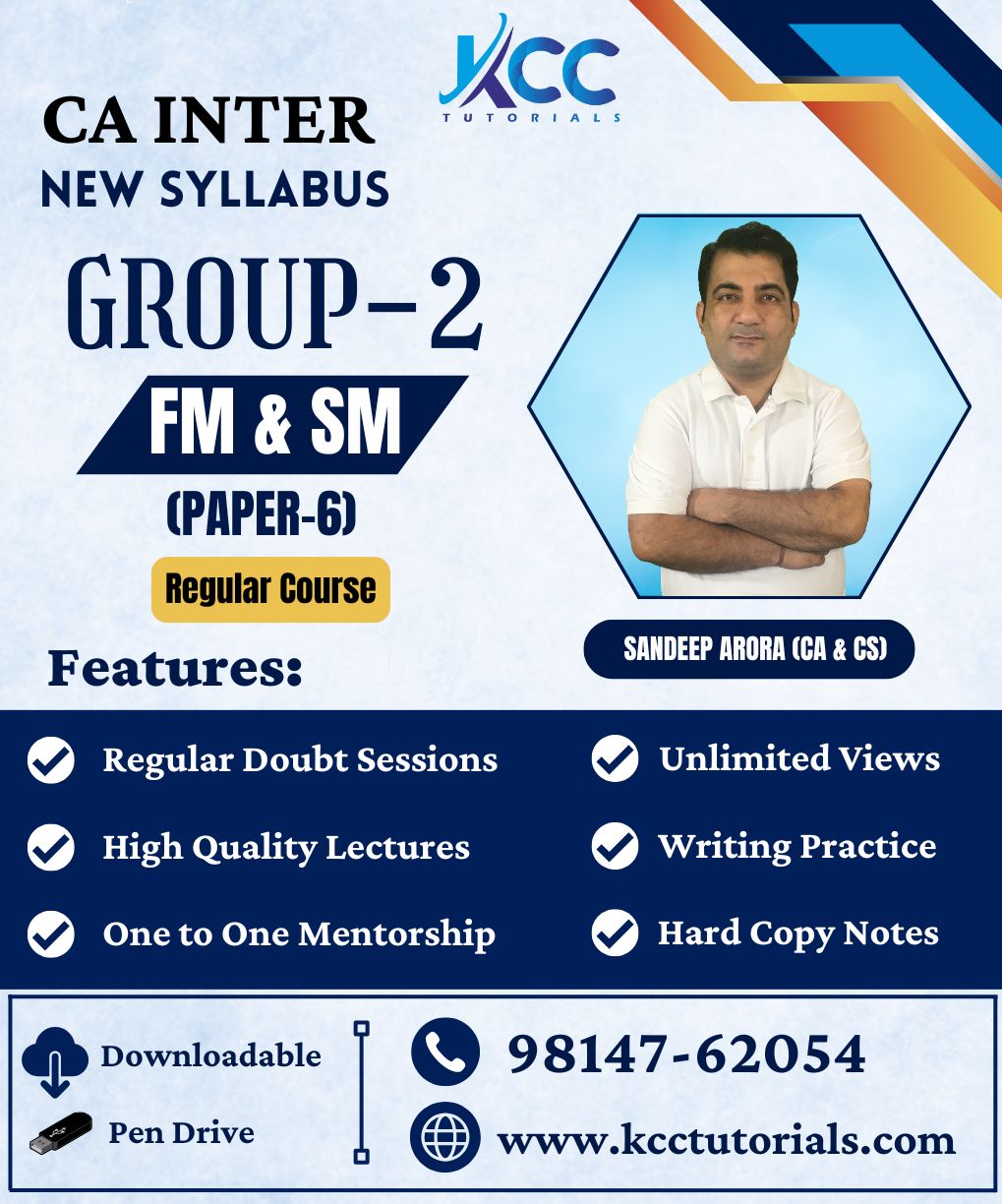 CA Intermediate – Paper 6 – Financial Management & Strategic Management(New Syllabus)